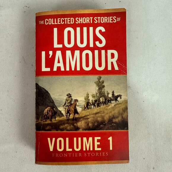 The Collected Short Stories Of Louis LAmour Volume 1 Frontier Stories Paperback - Picture 1 of 4
